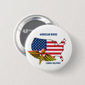 American Nurse | Arbeit & Lieferung Patriotic Button (Vorne & Hinten)