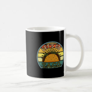 American Patriot T-Shirt Funny Let's Go Taco Women Kaffeetasse