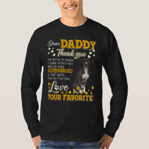 American Pit Bull Sehr geehrter Daddy Danke, dass  T-Shirt