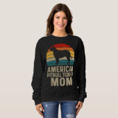 American Pit Bull Terrier Mama American Pit Bull T Sweatshirt (Vorne ganz)