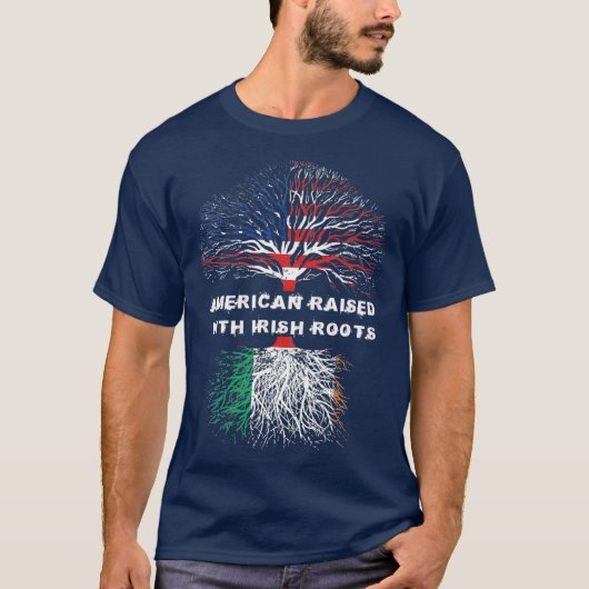 American Raise with Irish Roots Ireland Flag T-Shirt (Vorderseite)