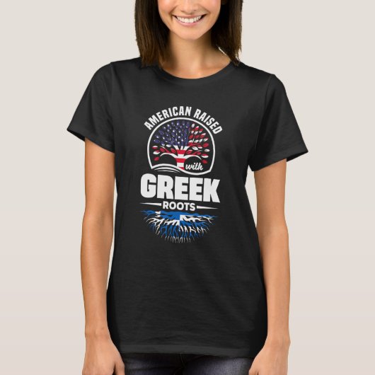 American Raised With Greek Roots Greece Greek Flag T-Shirt (Vorderseite)
