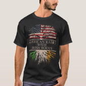 American Raised with Irish Roots T-Shirt (Vorderseite)