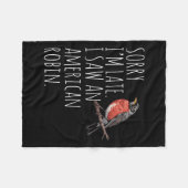 American Robin Bird Watching Lover Funny Sarcastic Fleecedecke (Vorderseite (Horizontal))