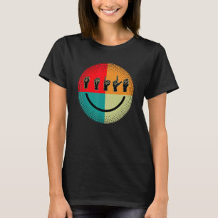 American Sign Language ASL Smile Interpreter Deaf T-Shirt