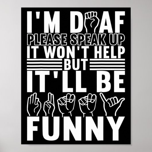 American Sign Language Deaf Awareness 13 Poster (Vorne)
