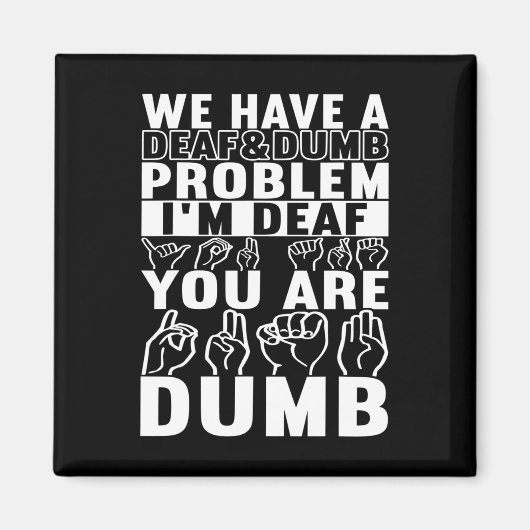 American Sign Language Deaf Awareness 16 Magnet (Vorne)