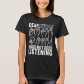 American Sign Language Deaf Awareness 1 T-Shirt (Vorderseite)