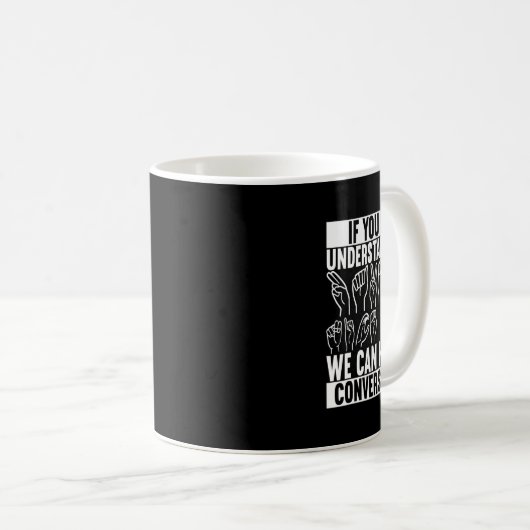 American Sign Language Deaf Awareness 2 Kaffeetasse (VorderseiteRechts)