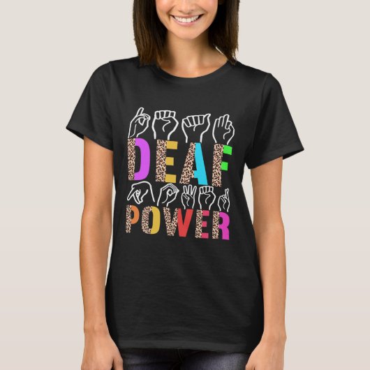 American Sign Language Deaf Awareness 3 T-Shirt (Vorderseite)