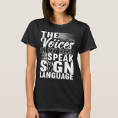 American Sign Language Deaf Awareness 5 T-Shirt (Vorderseite)