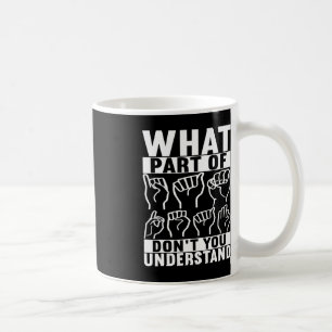 American Sign Language Deaf Awareness 7 Kaffeetasse