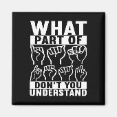 American Sign Language Deaf Awareness 7 Magnet (Vorne)