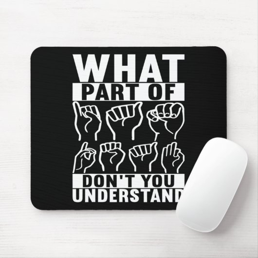 American Sign Language Deaf Awareness 7 Mousepad (Mit Mouse)