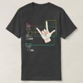 American Sign Language Hand Sign ASL I Love You T-Shirt (Design vorne)
