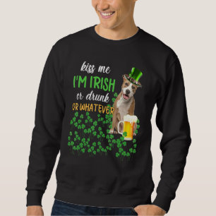 American Staffy Küss mir, ich bin irisch oder Betr Sweatshirt