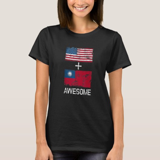 American + Taiwanese Awesome Usa And Taiwan Flags  T-Shirt (Vorderseite)