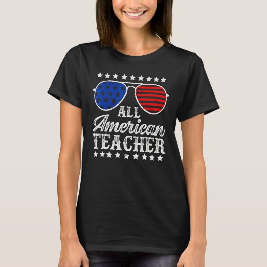 American Teacher 4th Of July Patriotic Teacher Ame T-Shirt (Vorderseite)