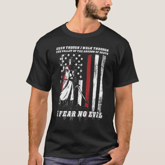 American Warriors Crusader Knight Templar I Fear N T-Shirt (Vorderseite)