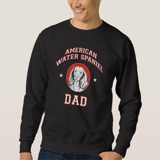 American Water Spaniel Vater Sweatshirt (Vorderseite)