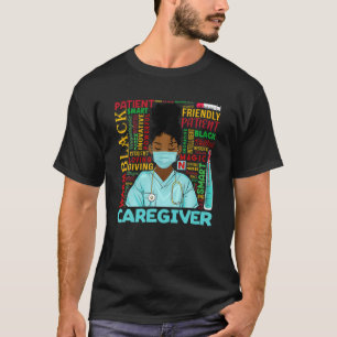 American Women Black Caregiver Black History T-Shirt