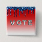 Americana Red Blue Glitter Drip Vote Button (Vorderseite)