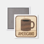 Americano Coffee Wooden Sign Magnet (Vorderseite/Rückseite)