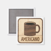 Americano-Kaffee-Holzschild Magnet (Vorderseite/Rückseite)