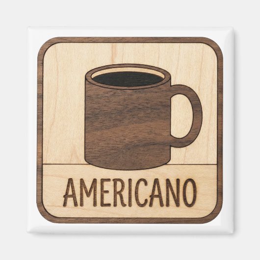 Americano-Kaffee-Holzschild Magnet (Vorne)