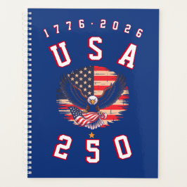 America's 250th Anniversary USA 250 1776 2026 Planer