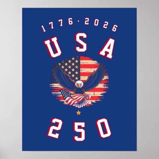 America's 250th Anniversary USA 250 1776 2026 Poster (Vorne)