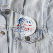America's Semiquincentennial 250 Years Freedom Button (Beispiel)