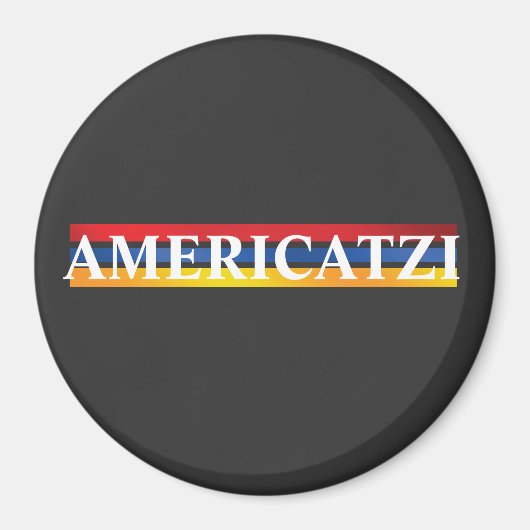 Americatzi Magnet (Vorne)