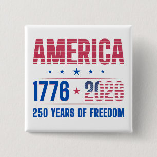AMERIKA 1776 2026 250 Jahre Freiheit  Button