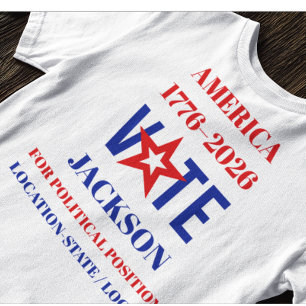 Amerika 1776-2026 Benutzerdefinierter Kandidat Wah T-Shirt