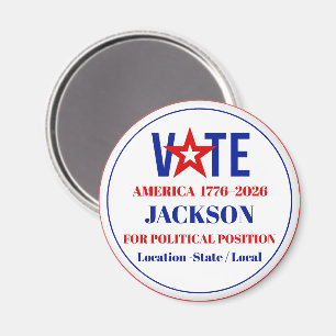 Amerika 1776–2026 Wahl Abstimmung Politische Kampa Magnet