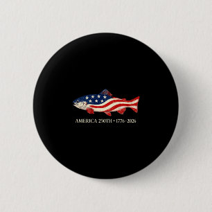 Amerika 250. 1776 2026 Angeln patriotisch Forelle Button