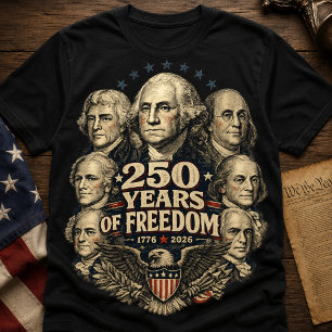 Amerika 250 Gründungsväter Patriotisch T-Shirt