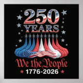 Amerika 250 Jahre 4. Juli Poster (Vorne)