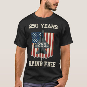 Amerika 250 Jahre Fliegen Frei T-Shirt - 1776-2026