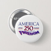 AMERIKA 250 JAHRE FREIHEIT BUTTON (Vorne & Hinten)