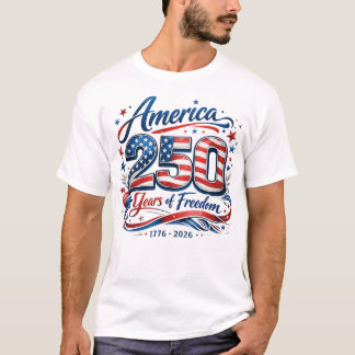 Amerika 250 Jahre Freiheit Patriotisches T-Shirt