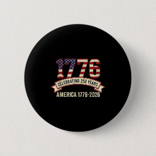 Amerika 250 Jahre Jubiläum 1776-2026 patriotisch Button