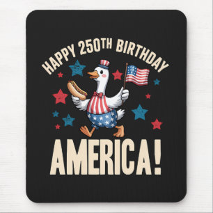 Amerika 250. Jahrestag Dummer Patriotischer Gans Mousepad