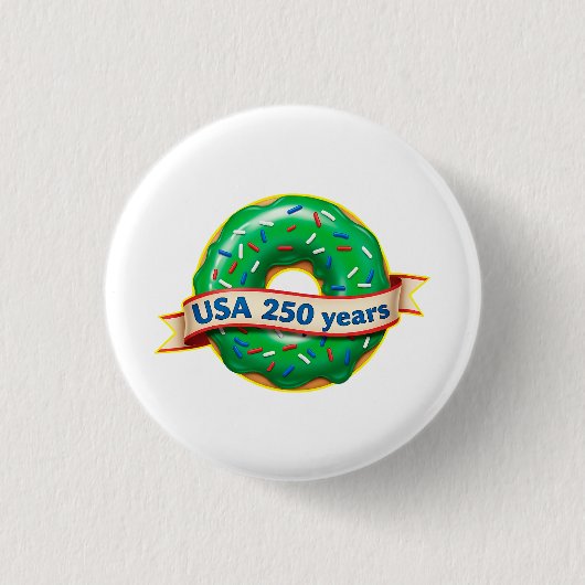 Amerika 250. Jubiläum USA mit süßem Donut Button (Vorderseite)
