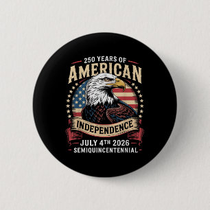 Amerika 250. Jubiläumsfeier 250 Jahre Am Button