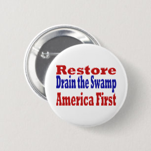 Amerika als Erstes den Sumpf zurückgewinnen Button