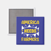 Amerika braucht Bauern Magnet (Vorderseite/Rückseite)