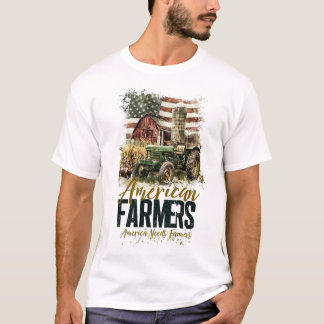 Amerika braucht Bauern T-Shirt
