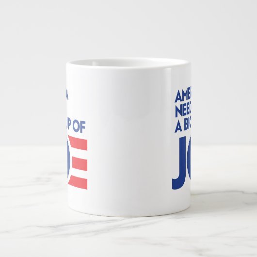 Amerika braucht einen Big Cup von Joe Jumbo-Tasse (Vorderseite)